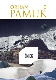 Wydawnictwo Literackie Orhan Pamuk Śnieg - Powieści - miniaturka - grafika 1