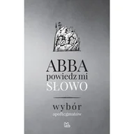 Religia i religioznawstwo - Abba, powiedz mi słowo - miniaturka - grafika 1