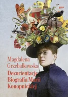 E-booki - biografie - Dezorientacje. Biografia Konopnickiej - miniaturka - grafika 1