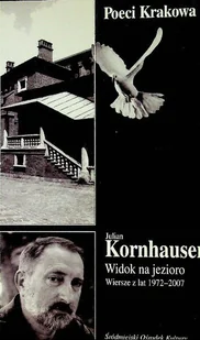 Widok na jezioro Wiersze z lat 1972 - 2007 - Poezja - miniaturka - grafika 1