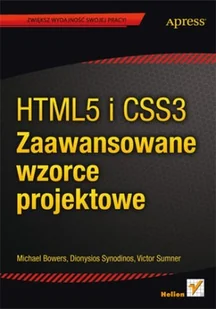 HTML5 i CSS3. Zaawansowane wzorce projektowe - Systemy operacyjne i oprogramowanie - miniaturka - grafika 1