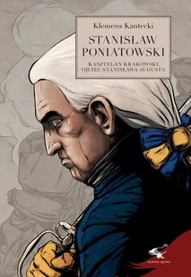 Klinika Języka Stanisław Poniatowski - Klemens Kantecki - Biografie i autobiografie - miniaturka - grafika 2