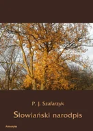 Kulturoznawstwo i antropologia - Słowiański narodpis. Seria: Biblioteka tradycji słowiańskiej - miniaturka - grafika 1