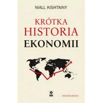 Krótka historia ekonomii Niall Kishtainy - Ekonomia Krótka historia ekonomii Niall Kishtainy - Ekonomia - miniaturka - grafika 1