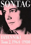 Pamiętniki, dzienniki, listy - Jak świadomość związana jest z ciałem. Dzienniki 1964–1980. Tom 2 wyd. 2 - Susan Sontag - miniaturka - grafika 1