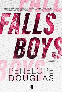 Falls Boys. Hellbent. Tom 1 - Romanse - miniaturka - grafika 1