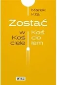 Religia i religioznawstwo - Zostać w Kościele / Zostać Kościołem - miniaturka - grafika 1