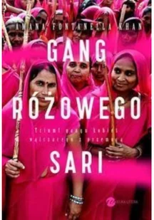 Gang różowego sari - Felietony i reportaże - miniaturka - grafika 2