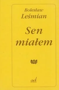 Sen miałem - Poezja - miniaturka - grafika 1