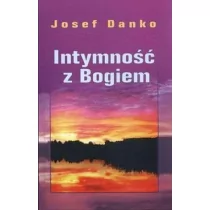 TUM Intymność z Bogiem Josef Danko
