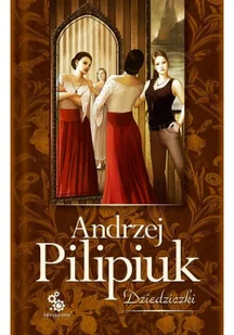 Fabryka Słów Dziedziczki Andrzej Pilipiuk - Horror, fantastyka grozy - miniaturka - grafika 3