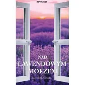 Literatura obyczajowa - Nad lawendowym morzem - miniaturka - grafika 1