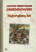 Powieści - LTW Najwyższy lot - Ferdynand Antoni Ossendowski - miniaturka - grafika 1