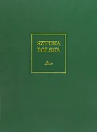 Książki o kulturze i sztuce - Sztuka polska. Sztuka XX i początku XXI wieku - miniaturka - grafika 1