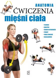 Anatomia. Ćwiczenia mięśni ciała - E-booki - literatura faktu - miniaturka - grafika 1