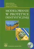 Książki medyczne - Wydawnictwo Lekarskie PZWL Modelowanie w protetyce dentystycznej z płytą CD - Andrzej Krocin, Dargiewicz Dorota, Grodner Małgorzata - miniaturka - grafika 1