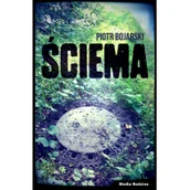 Powieści sensacyjne - Media Rodzina Ściema - Piotr Bojarski - miniaturka - grafika 1