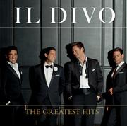 Il Divo: The Greatest Hits (CD / Album)