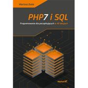 Książki o programowaniu - Mariusz Duka PHP7 i SQL Programowanie dla początkujących w 40 lekcjach - miniaturka - grafika 1