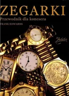 Technika - Zegarki Przewodnik dla konesera - miniaturka - grafika 1