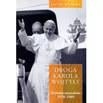 Świat Książki Jacek Moskwa Droga Karola Wojtyły. Tom 2: Zwiastun wyzwolenia 1978-1989 - Biografie i autobiografie - miniaturka - grafika 1