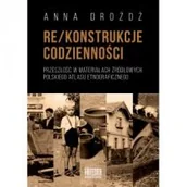 Filozofia i socjologia - WN KATEDRA Re/konstrukcje codzienności Anna Drożdż - miniaturka - grafika 1