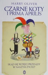 Czarne koty i prima aprilis - Aforyzmy i sentencje - miniaturka - grafika 1