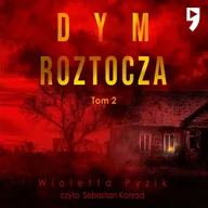 Audiobooki - kryminał, sensacja, thriller - Dym Roztocza. Tom 2 - miniaturka - grafika 1