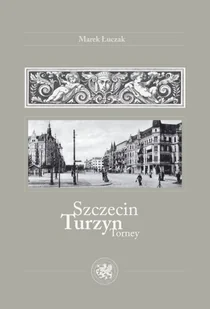 Szczecin Turzyn - Książki regionalne - miniaturka - grafika 1
