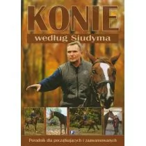 Konie według Siudyma - Marek Siudym