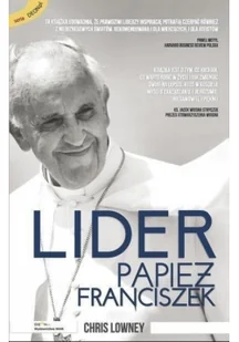 Lider Papież Franciszek  Chris Lowney - Religia i religioznawstwo - miniaturka - grafika 2