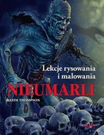 Książki o kulturze i sztuce - Nieumarli. Lekcje rysowania i malowania - miniaturka - grafika 1
