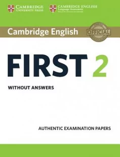 Cambridge University Press  Cambridge English First 2. Student's Book without answers - Książki do nauki języka angielskiego - miniaturka - grafika 2
