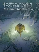 Komiksy dla dorosłych - Kwintesencja. Zdziczenie. Tom 2 - miniaturka - grafika 1