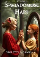 Nauki przyrodnicze - Ś-wiadomosc hari. Etiuda - miniaturka - grafika 1