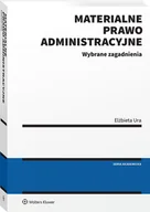 Prawo - Materialne prawo administracyjne. Wybrane zagadnienia - miniaturka - grafika 1