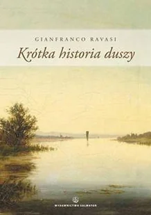 Krótka Historia Duszy - Religia i religioznawstwo - miniaturka - grafika 1