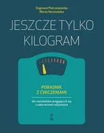 E-booki - nauka - Jeszcze tylko kilogram - miniaturka - grafika 1