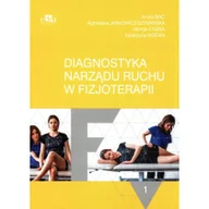 Książki medyczne - Edra Urban & Partner Diagnostyka narządu ruchu w fizjoterapii Tom 1 - miniaturka - grafika 1