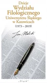 Wywiady - Dzieje Wydziału Filologicznego Uniwersytetu Śląskiego w Katowicach (1973-2019) - miniaturka - grafika 1