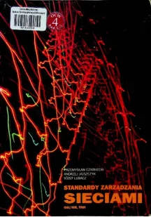 Standardy zarządzania sieciami - Systemy operacyjne i oprogramowanie - miniaturka - grafika 1