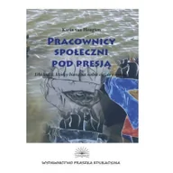 Podręczniki dla szkół wyższych - FRASZKA EDUKACYJNA Pracownicy społeczni pod presją - Heugten Karin van - miniaturka - grafika 1