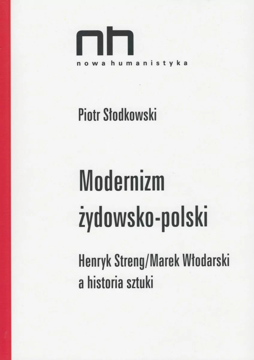 Modernizm żydowsko-polski Słodkowski Piotr