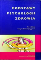 Pedagogika i dydaktyka - Podstawy psychologii zdrowia - miniaturka - grafika 1