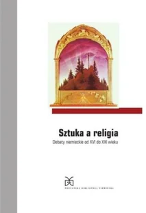 Sztuka a religia - Książki o kulturze i sztuce - miniaturka - grafika 1