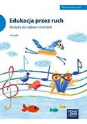 Programy edukacyjne - Nowa Era CD Edukacja przez ruch. Muzyka do zabaw i ćwiczeń - miniaturka - grafika 1