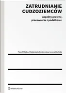 Prawo - Zatrudnianie cudzoziemców - miniaturka - grafika 1