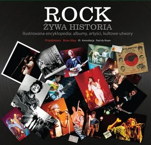 Rock. Żywa historia - Książki o kulturze i sztuce - miniaturka - grafika 1