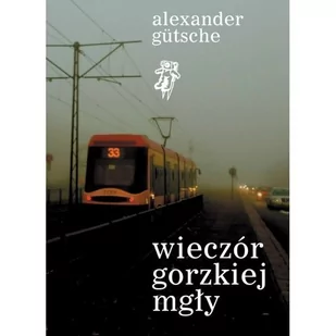Wieczór gorzkiej mgły - Powieści sensacyjne - miniaturka - grafika 1
