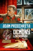 Proza - Adam Przechrzta Demony Leningradu - miniaturka - grafika 1